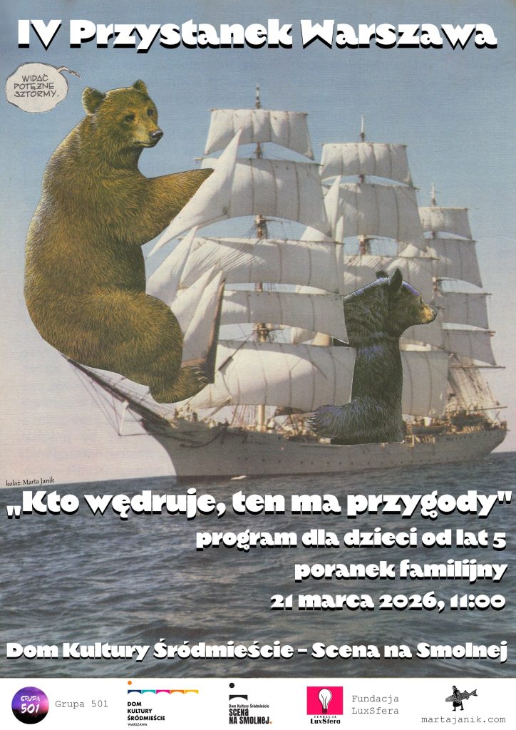 IV Przystanek Warszawa - festiwal opowieści 4 273cdad2 3959 4a7a 8d06 79971fc22887