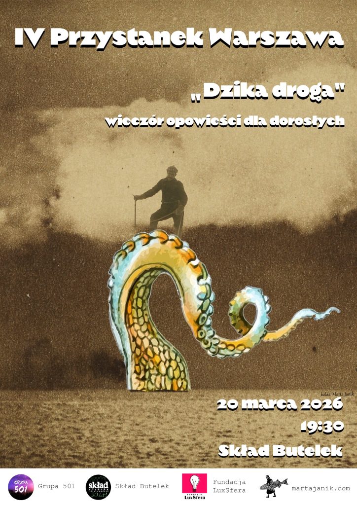 IV Przystanek Warszawa - festiwal opowieści 3 ee9c4a03 9257 43ed 8c1f 69c0490fa785